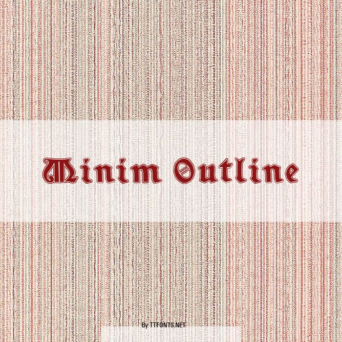 Minim Outline example
